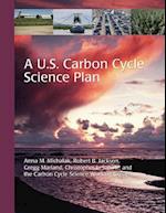 A U.S. Carbon Cycle Science Plan