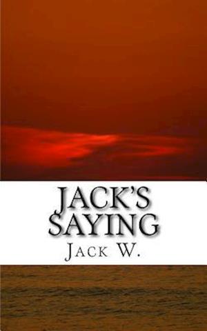 Jack's Saying