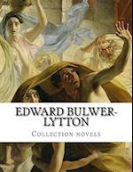 Edward Bulwer-Lytton, Collection Novels