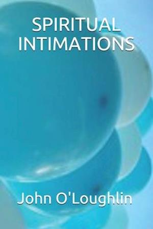 Spiritual Intimations