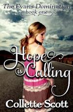 Hope Is Calling