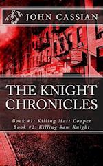 The Knight Chronicles