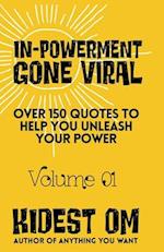 IN-POWERMENT Gone Viral