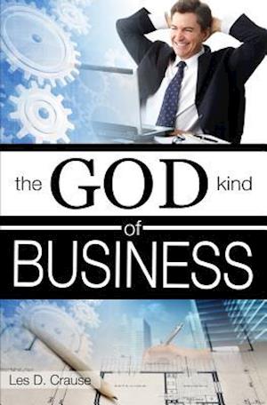 The God Kind of Business