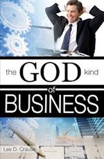 The God Kind of Business