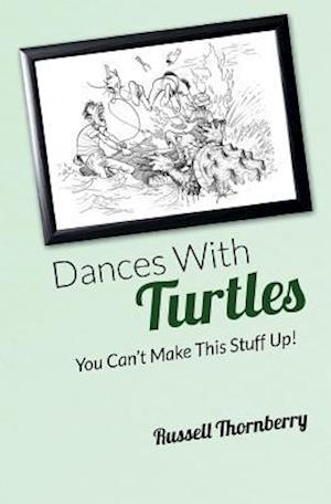 Dances with Turtles