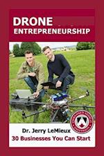 Drone Entrepreneurship (Spanish Edition)