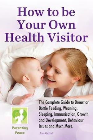 How to Be Your Own Health Visitor