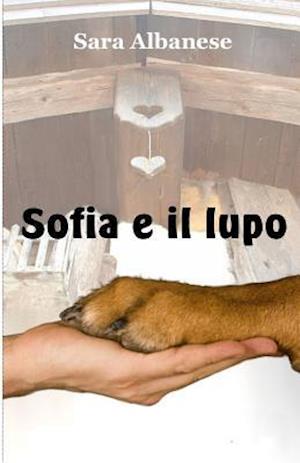 Sofia E Il Lupo