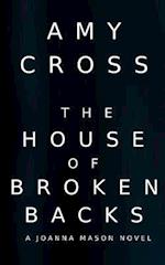 The House of Broken Backs