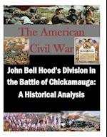 John Bell Hood's Division in the Battle of Chickamauga
