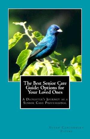 The Best Senior Care Guide