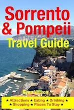 Sorrento & Pompeii Travel Guide