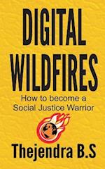 Digital Wildfires