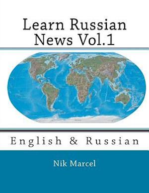 Learn Russian News Vol.1