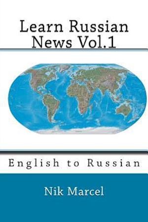 Learn Russian News Vol.1