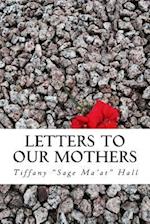 Letters to Our Mothers