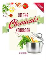 Cut the Chemicals Cookbook U.S. Edition