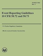 Event Reporting Guidelines 10 Cfr 50.72 and 50.73