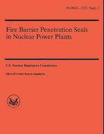 Fire Barrier Penetration Seals in Nuclear Power Plants