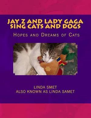 Jay Z and Lady Gaga Sing Cats and Dogs