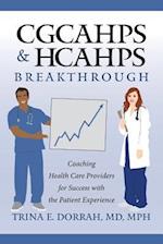 CGCAHPS & HCAHPS Breakthrough