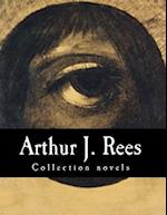 Arthur J. Rees, Collection Novels