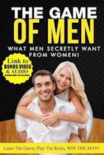 What Men Secretly Want from Women