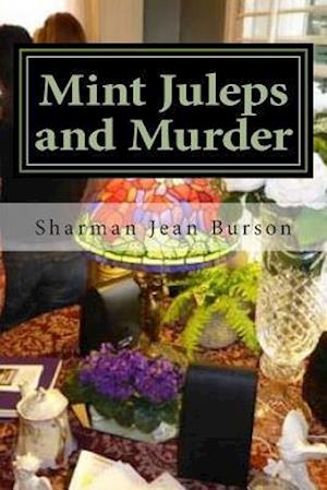 Mint Juleps and Murder