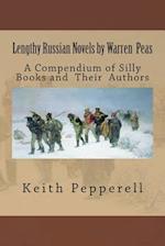 Lengthy Russian Novels by Warren Peas