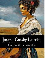 Joseph Crosby Lincoln, Collection Novels