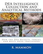 Dea Intelligence Collection and Analytical Methods