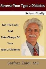 Reverse Your Type 2 Diabetes Scientifically