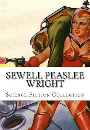 Sewell Peaslee Wright, Science Fiction Collection