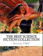 The Best Science Fiction Collection Volume Two