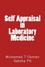 Self Appraisal in Laboratory Medicine