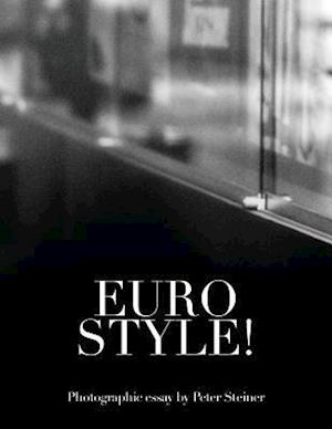 Eurostyle!