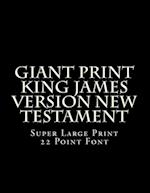 Giant Print King James Version New Testament
