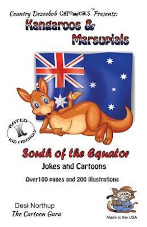 Kangaroo's & Marsupials -- South of the Equator -- Jokes and Cartroons