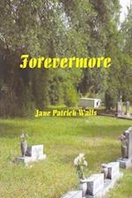 Forevermore