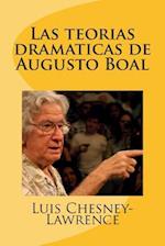 Las Teorias Dramaticas de Augusto Boal