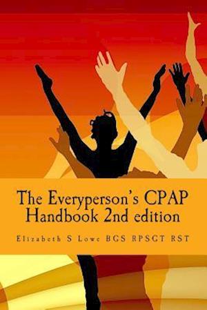 The Everyperson's Cpap Handbook 2nd Edition