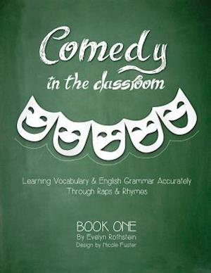 Comedy in the Classroom - Book One