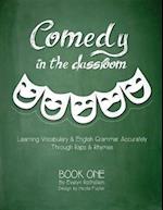 Comedy in the Classroom - Book One