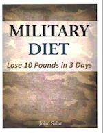 Military Diet - Lose 10 Pounds in 3 Days