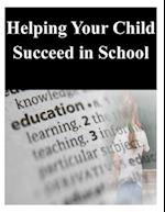 Helping Your Child Succeed in School