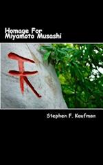 Homage For Miyamoto Musashi: One Hundred Twenty-Two Haiku 