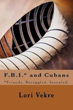 F.B.I.* and Cubans