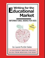 Writing for the Educational Market: Informational Books for Kids 