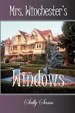 Mrs. Winchester's Windows